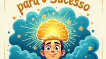 Treinando a Mente para o Sucesso: Técnicas de Mentalidade para Alcançar Metas